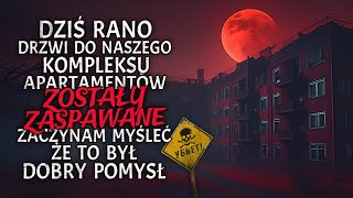 Dziś Rano Drzwi do Naszego Kompleksu Apartamentów Zostały Zaspawane Myślę że to był Dobry Pomysł [upl. by Airan573]