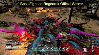 Ark Survival Evolved Gamma Boss Fight Ragnarok Official server [upl. by Norward]