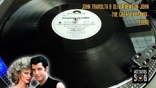 JOHN TRAVOLTA amp OLIVIA NEWTON JOHN  The Grease Megamix 1991  En ACETATO Vinilo [upl. by Haidej514]