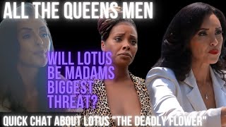 All The Queens Men Season 2B  Will Lotus be a Threat to Madam [upl. by Ihskaneem]