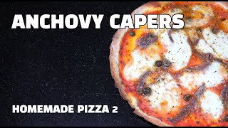 Anchovy Capers Pizza  Homemade Pizza  Anchovy Pizza Recipe Youtube [upl. by Lanctot83]