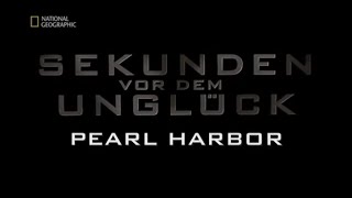 47  Sekunden vor dem Unglück  Pearl Harbor [upl. by Anerbes874]