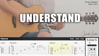 UNDERSTAND  keshi  Fingerstyle Guitar  TAB  Chords  Lyrics [upl. by Hough]