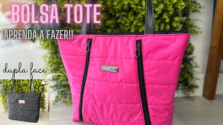 Aprenda a fazer essa linda Bolsa Tote dupla face no nylon emborrachado [upl. by Daniell]