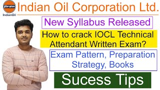 IOCL Technical Attendant New Syllabus 2024  IOCL Non Executives Exam Pattern syllabus Book iocl [upl. by Aarika]