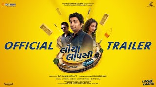 Locha Laapsi  Official Trailer  Mallhar Chirag V Vaibhavi U Chetan D  Sachin B  Gujarati Film [upl. by Annayram]