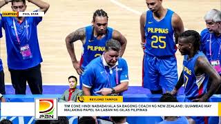 TIM CONE HINDI NABABAHALA SA BAGONG COACH NG NEW ZEALAND QUIAMBAO MAY MALAKING PAPEL SA LABAN [upl. by Eirahcaz321]