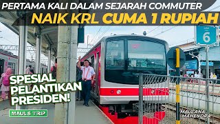 Naik KRL Commuter Line Cuma 1 Rupiah Bogor  Rangkasbitung Bisa Neh Kita Gas [upl. by Deonne165]