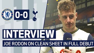 INTERVIEW  JOE RODON ON CLEAN SHEET IN FULL DEBUT  Chelsea 00 Spurs [upl. by Yllime]