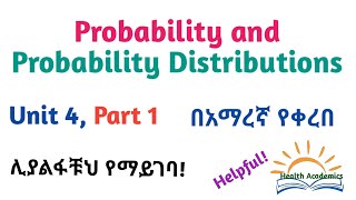 Biostatistics Probability and Probability DistributionsPart 1Interesting Video Lecture in Amharic [upl. by Yelak]