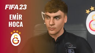 FIFA 23 GALATASARAY KARİYER MODU 1  EMİR HOCANIN TAKTİKLERİ [upl. by Haniraz]