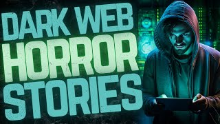 11 Dark Web Deep Web Horror Stories  COMPILATION [upl. by Yeleek230]