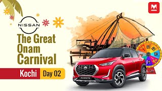 CELEBRATE ONAM WITH NISSAN MAGNITE  Kochi Day 02  Great Onam Carnival [upl. by Gilman]