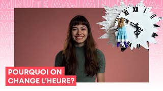 Pourquoi on change l’heure  MAJ [upl. by France246]