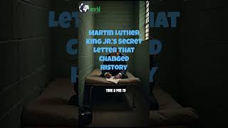 Martin Luther King Jr ’s Secret Letter That Changed History [upl. by Wing]