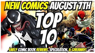 Top 10 New Comic Books August 7th 2024 🔥 Reviews Covers amp Giveaway [upl. by Asnarepse687]