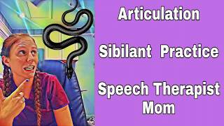 Articulation Practice Sibilant Sounds [upl. by Quentin679]