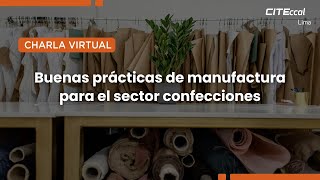 Buenas prácticas para empresas de confección [upl. by Michiko]