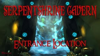 WoW Serpentshrine Cavern Entrance Location [upl. by Antebi915]