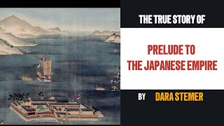 Prelude to the Japanese Empire [upl. by Jacobsen20]