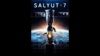 Salyut  7 Official Trailer [upl. by Eak]