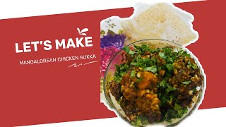 Mangalorean Chicken Sukka  Sunday Special [upl. by Arit]