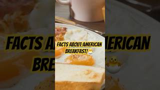 Surprising Facts About the American Breakfast 🍳🥓 From Pancakes to PopTarts breakfast usa [upl. by Modeerf]