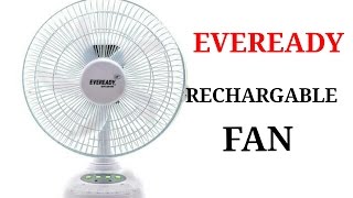 EVEREADY RECHARGABLE RF06 TABLE FANBAAP OF EVERY FAN [upl. by Taffy]