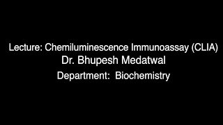 Chemiluminescence Immunoassay CLIA [upl. by Lehcnom]