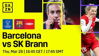 FC Barcelona vs SK Brann  UEFA Womens Champions League 202324 Cuartos De Final Vuelta [upl. by Stutman479]