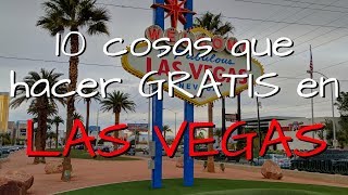 Las 10 mejores cosas que hacer GRATIS en Las Vegas [upl. by Bloomer]