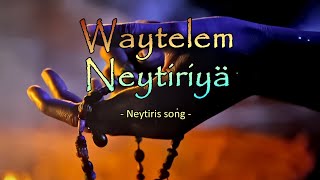 Waytelem Neytiriyä  The song from Neytiri from quotAvatar 2  The way of waterquot [upl. by Yajeet]