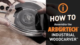 How to assemble the Industrial Woodcarver  Arbortech Tools [upl. by Kreg880]