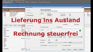 Lieferung ins Ausland  steuerfreie Rechnung in Lexware erstellen  LexBlogTV [upl. by Yekram]