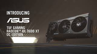 ASUS TUF Gaming Radeon™ RX 7600 XT 16GB  Hyper AI Odyssey [upl. by Shimkus]