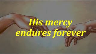 Cepher Moments  His Mercy Endures Forever [upl. by Fleming140]