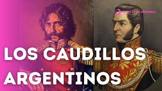 HISTORIA ARGENTINA LOS CAUDILLOS 18201852  PROVINCIAS AUTONOMAS  EXPLICACION Y ANALISIS [upl. by Nauqe]