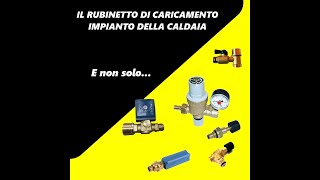 rubinetto di caricamento impianto [upl. by Eelyak]