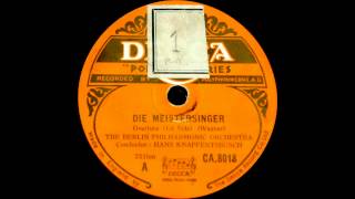 Hans Knappertsbusch Berliner Philharmoniker Wagner Meistersinger Overture 1928 [upl. by Noell449]