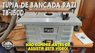 Tupia de Bancada Razi  TB 1500  Não compre antes de assistir este vídeo [upl. by Claudio]