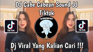 DJ CABE CABEAN SOUND JJ TIK TOK SCFY  DJ CABE CABEAN REMIX VIRAL TIK TOK TERBARU 2024 [upl. by Chung865]