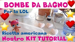 BOMBE DA BAGNO per LOLLINA  CON il NOSTRO KIT By Lara e Babou [upl. by Peppard]