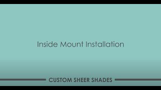 Veneta™ Installing Veneta Sheer Shades for Inside Mount [upl. by Nuahsak]