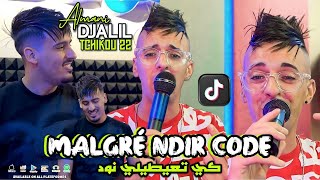 djalil almani 2023 Malgré ndir el code كي تعيطلي نوض  ft tchiko 22 clips Officiel [upl. by Marek]