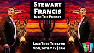 Stewart Francis  Into the Punset  Lime Tree Theatre [upl. by Eisak91]