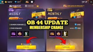 MEMBERSHIP CHANGE IN OB44 UPDATE FREE FIRE  WEEKLY amp MONTHLY MEMBERSHIP CHANGE FREE FIRE [upl. by Adiana202]