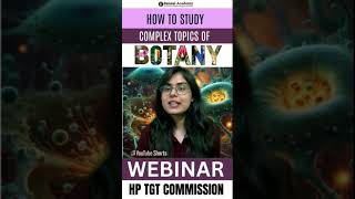 How to Study Complex Topics of Botany hptgtcommission livewebinar [upl. by Giorgio291]