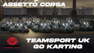 TEAMSPORT PRESTON UK GO KARTING  Assetto Corsa Gameplay  Tayboost Server Stream Highlights [upl. by Lletnuahs]