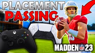 Madden 23 Placement Passing 101  Tutorial Tips and Tricks [upl. by Nnair]