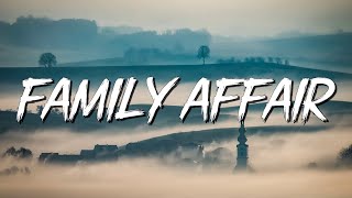 Family Affair  Mary J Blige Lyrics [upl. by Crompton]